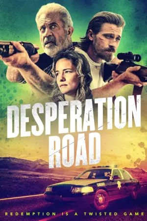 Poster to the movie "Desperation Road" #19543