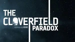 Backdrop to the movie "The Cloverfield Paradox" #72585