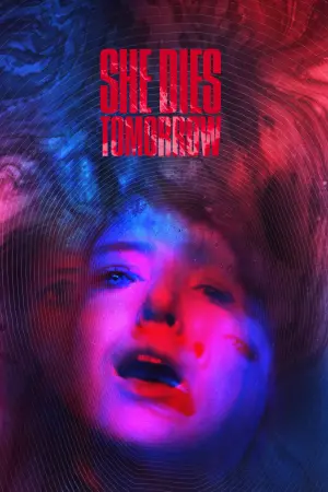 Poster to the movie "She Dies Tomorrow" #360746