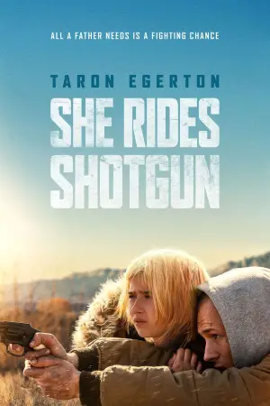 Poster to the movie "She Rides Shotgun" #573829