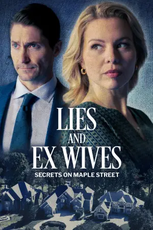 Movie poster "Lies and Ex Wives: Secrets on Maple Street"