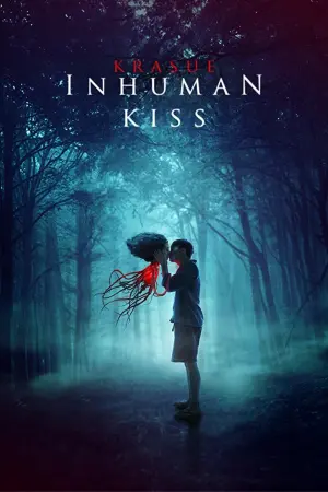 Poster to the movie "Inhuman Kiss" #362277