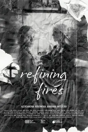 Poster to the movie "Refining Fires" #801784
