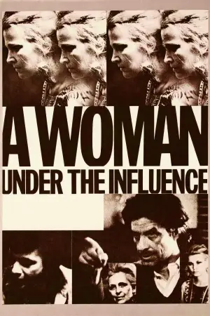 Poster to the movie "A Woman Under the Influence" #754159