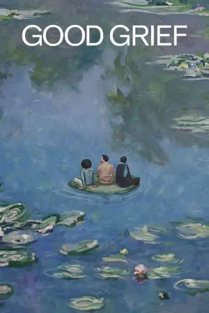 Poster to the movie "Good Grief" #320821