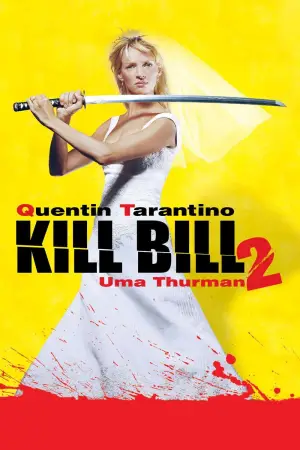 Poster to the movie "Kill Bill: Vol. 2" #604915