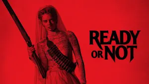 Backdrop to the movie "Ready or Not" #242536