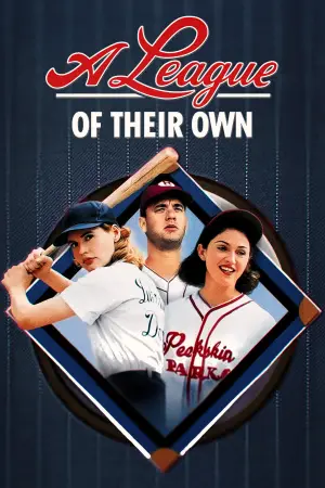 Poster to the movie "A League of Their Own" #740529