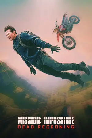 Poster to the movie "Mission: Impossible - Dead Reckoning Part One" #569594