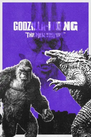 Poster to the movie "Godzilla x Kong: The New Empire" #565846