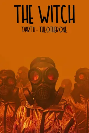 Poster to the movie "The Witch: Part 2. The Other One" #525085