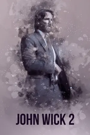 Poster to the movie "John Wick: Chapter 2" #169169