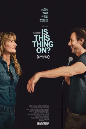 Poster to the movie "Is This Thing On?" #527038