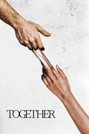 Poster to the movie "Together" #528063