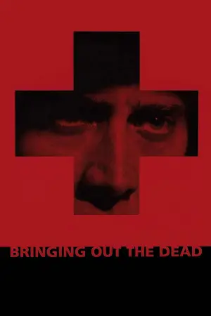 Poster to the movie "Bringing Out the Dead" #717084