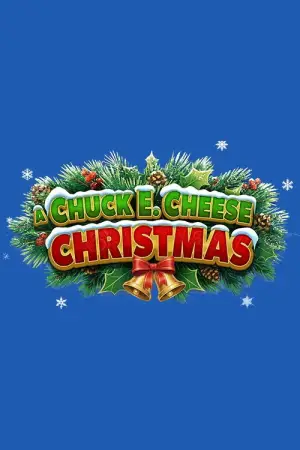 Poster to the movie "A Chuck E. Cheese Christmas" #806158
