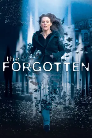 Poster to the movie "The Forgotten" #144311