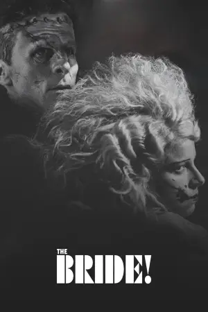 Poster to the movie "The Bride!" #761114