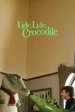 Poster to the movie "Lyle, Lyle, Crocodile" #740438