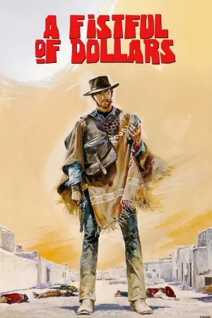 Poster to the movie "A Fistful of Dollars" #77669
