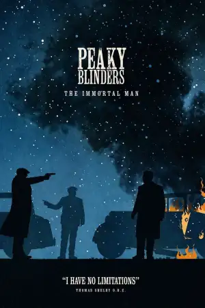 Peaky Blinders: The Immortal Man
