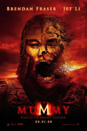 Poster to the movie "The Mummy: Tomb of the Dragon Emperor" #614021