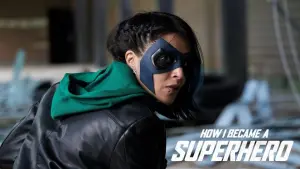 How I Became a Superhero