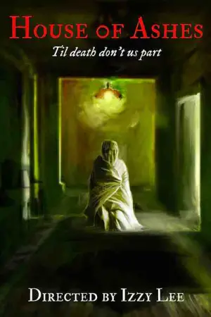 Poster to the movie "House of Ashes" #702510