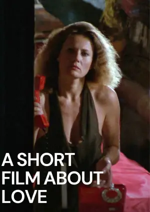 Poster to the movie "A Short Film About Love" #753548