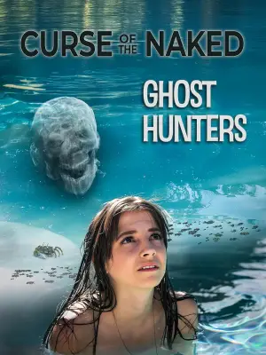 Poster to the movie "Curse of the Naked Ghost Hunters" #736631