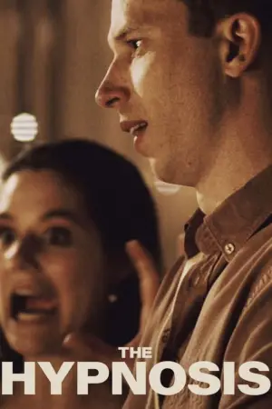 Poster to the movie "The Hypnosis" #707735