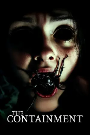 Poster to the movie "The Containment" #646786