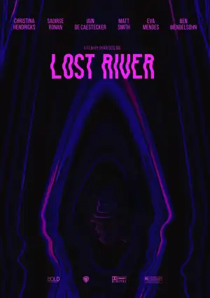 Poster to the movie "Lost River" #906054
