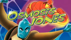 Backdrop to the movie "Osmosis Jones" #880996
