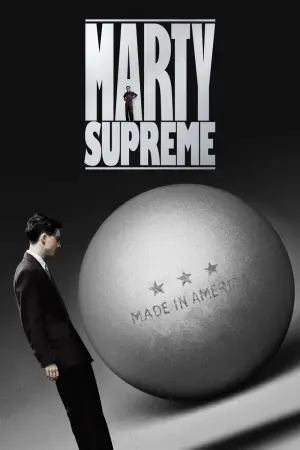 Poster to the movie "Marty Supreme" #760803