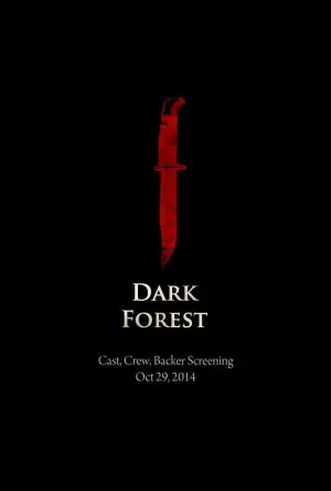 Poster to the movie "Dark Forest" #744214