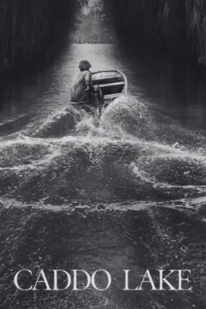 Poster to the movie "Caddo Lake" #837208