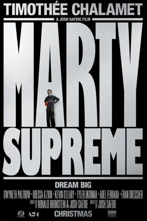 Poster to the movie "Marty Supreme" #508673