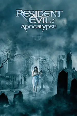 Poster to the movie "Resident Evil: Apocalypse" #89761