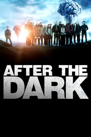 Poster to the movie "After the Dark" #303829