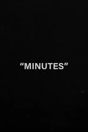 Poster to the movie "Minutes" #312045