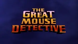 Backdrop to the movie "The Great Mouse Detective" #676657