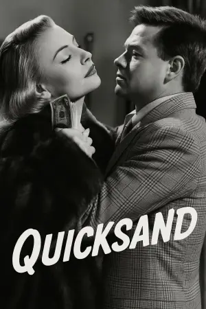 Poster to the movie "Quicksand" #690309