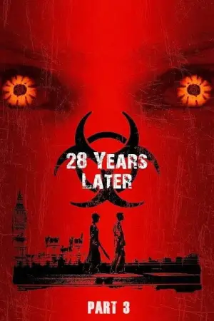 Poster to the movie "28 Years Later Part 3" #614496