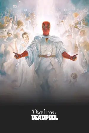 Once Upon a Deadpool