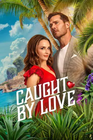 Poster to the movie "Caught by Love" #540039