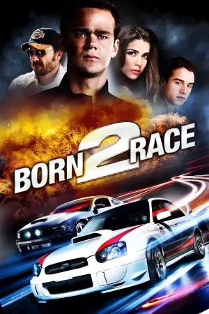 Poster to the movie "Born to Race" #147514