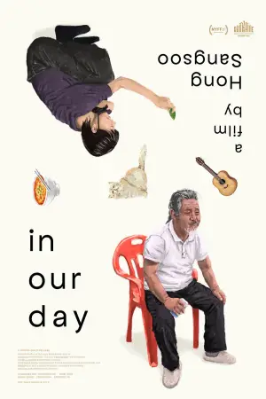 Poster to the movie "In Our Day" #536324