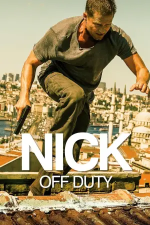 Poster to the movie "Nick: Off Duty" #888418