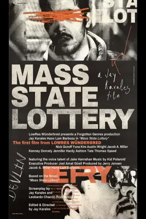 Poster to the movie "Mass State Lottery" #812505